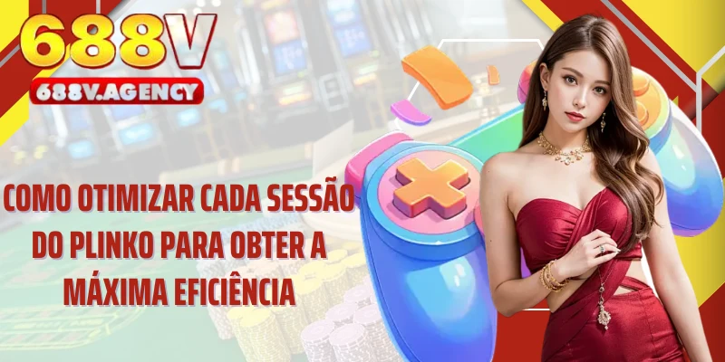 Como otimizar cada sessão do Plinko para obter a máxima eficiência